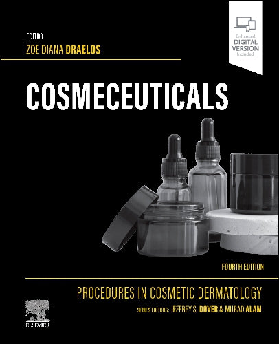Cosmeceuticals: Procedures in Cosmetic Dermatology Series, 4th edition