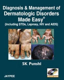 Diagnosis and Management of Dermatologic Disorders Made Easy, 2nd Edition
