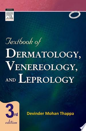 Textbook Of Dermatology, Venerology, And Leprology, 3rd Edition