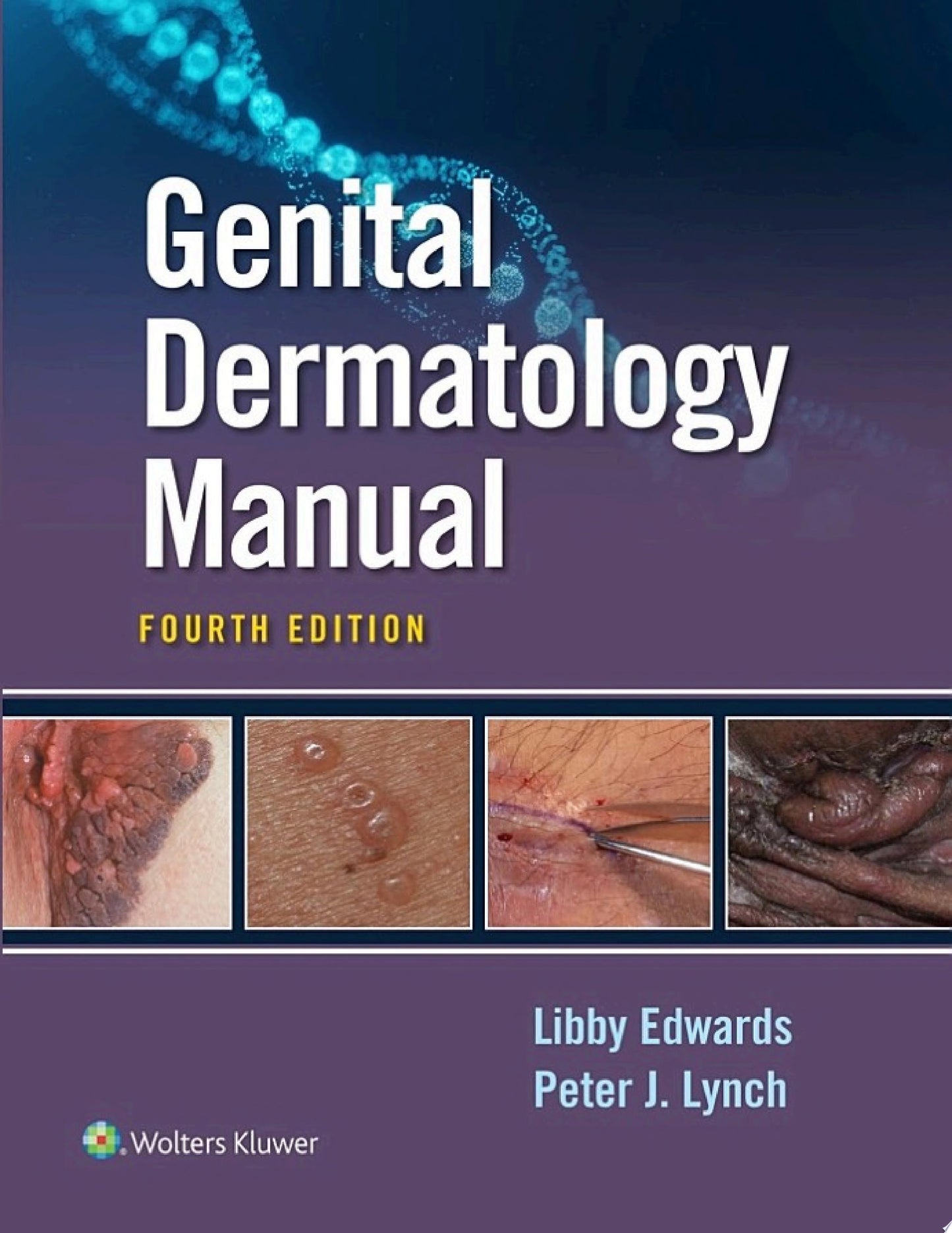 Genital Dermatology Manual, 4th Edition