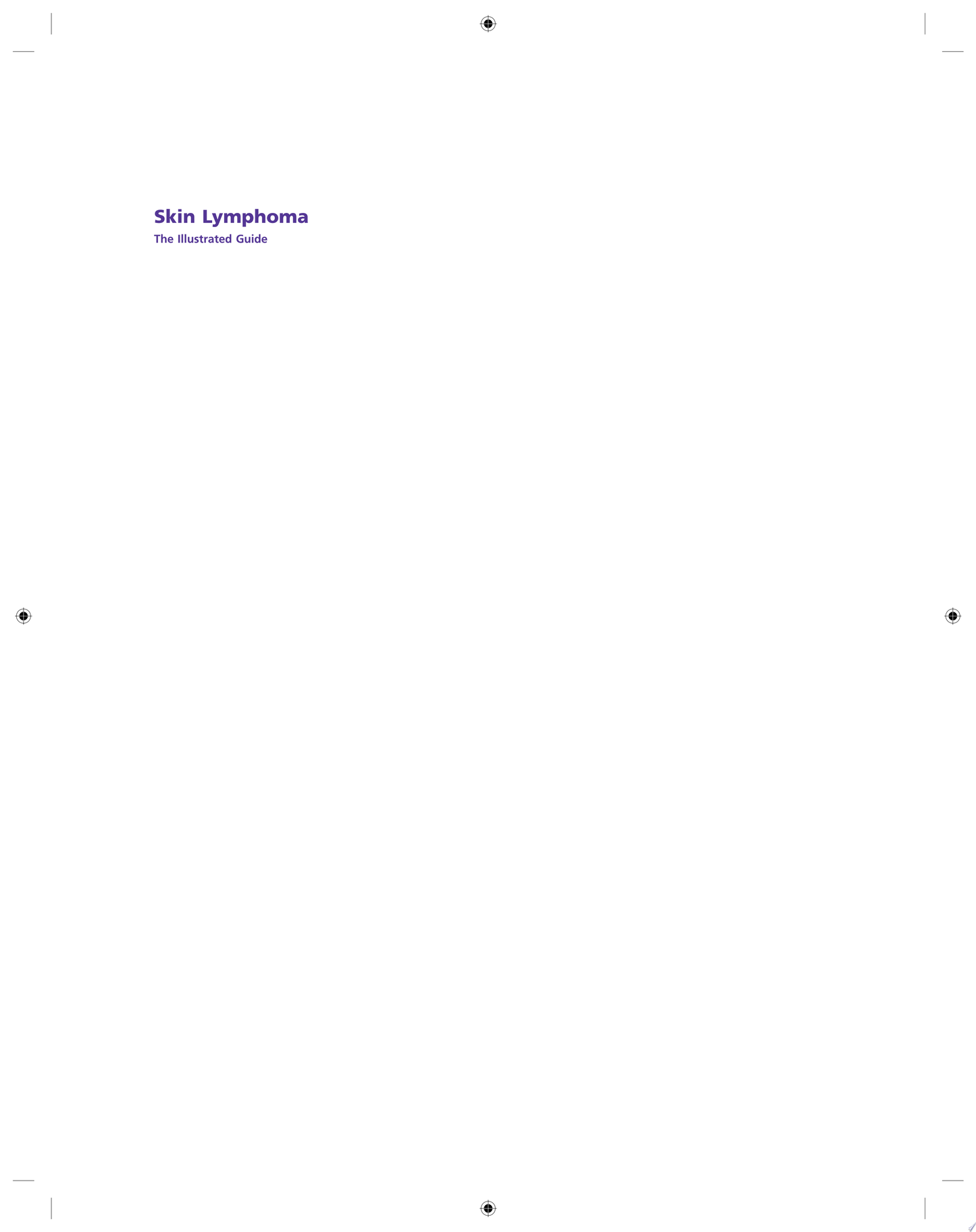 Skin Lymphoma: The Illustrated Guide, 4th Edition