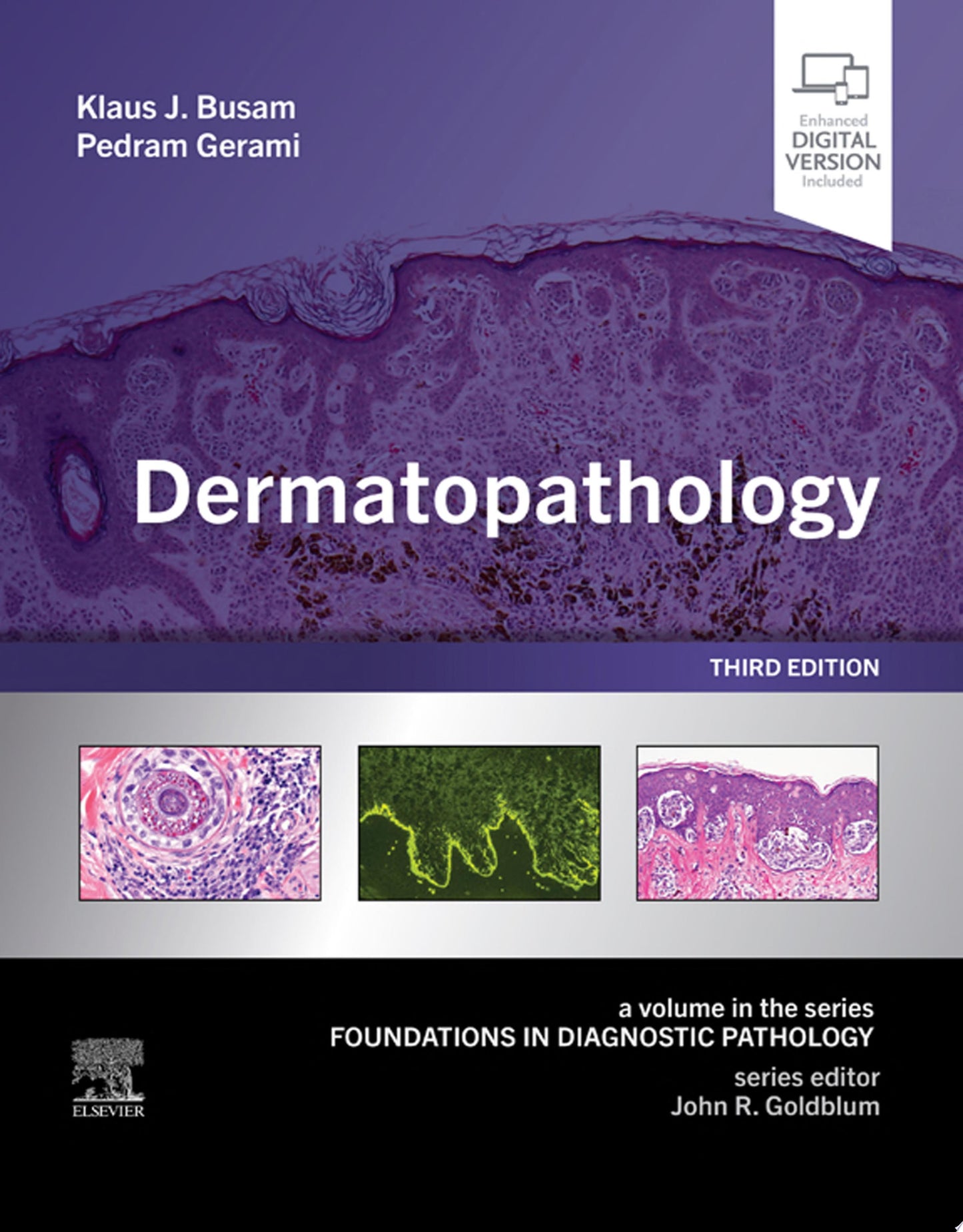 Dermatopathology, 3rd edition