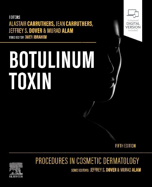 Procedures in Cosmetic Dermatology: Botulinum Toxin, 5th edition
