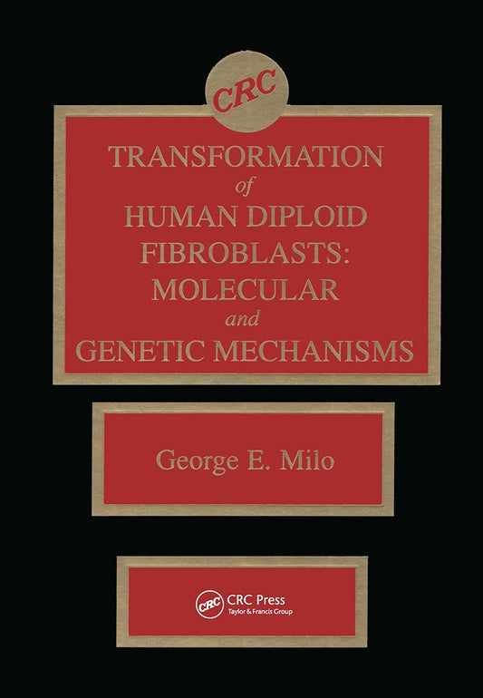 Transformation of Human Diploid Fibroblasts: Molecular and Genetic Mechanisms