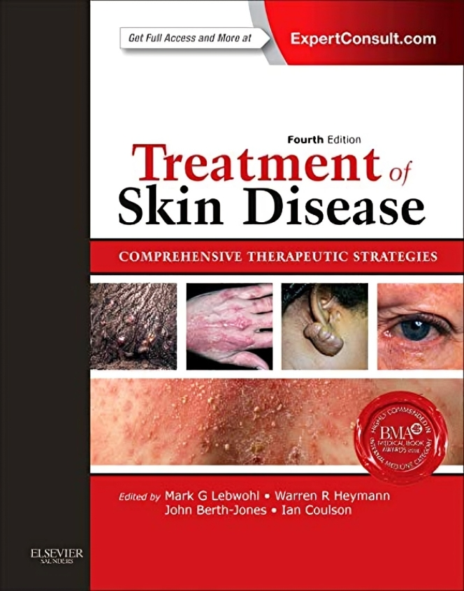Treatment of Skin Disease: Comprehensive Therapeutic Strategies, 4th Edition