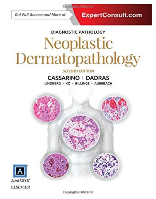 Diagnostic Pathology: Neoplastic Dermatopathology, 2nd