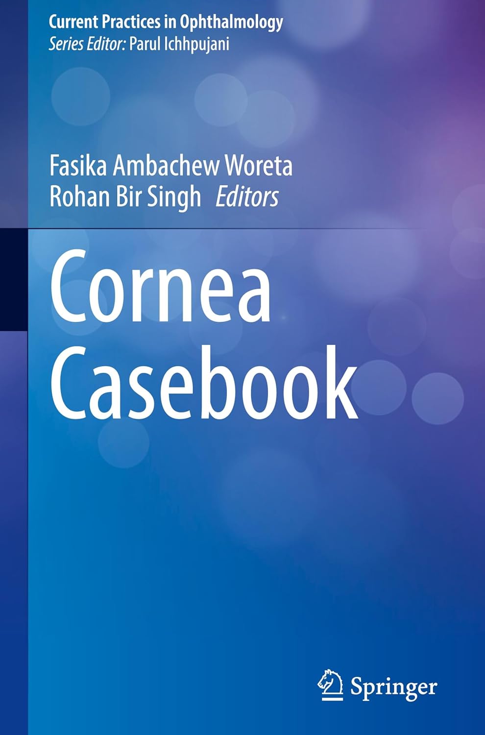 Cornea Casebook