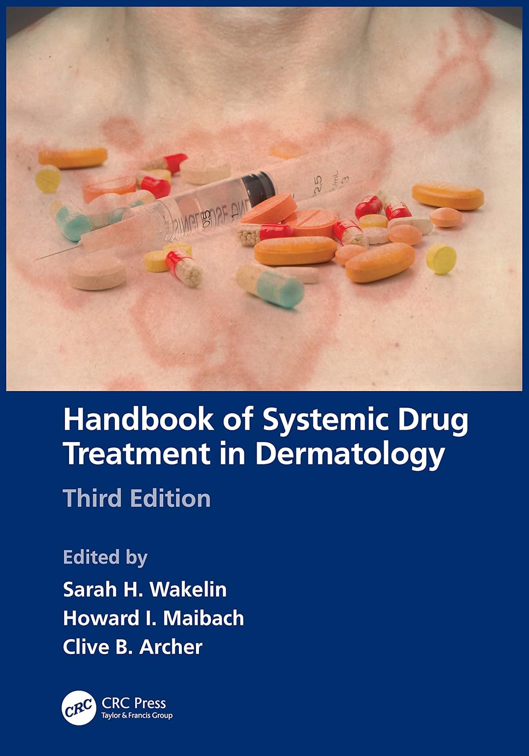 Handbook of Systemic Drug Treatment in Dermatology, 3rd Edition