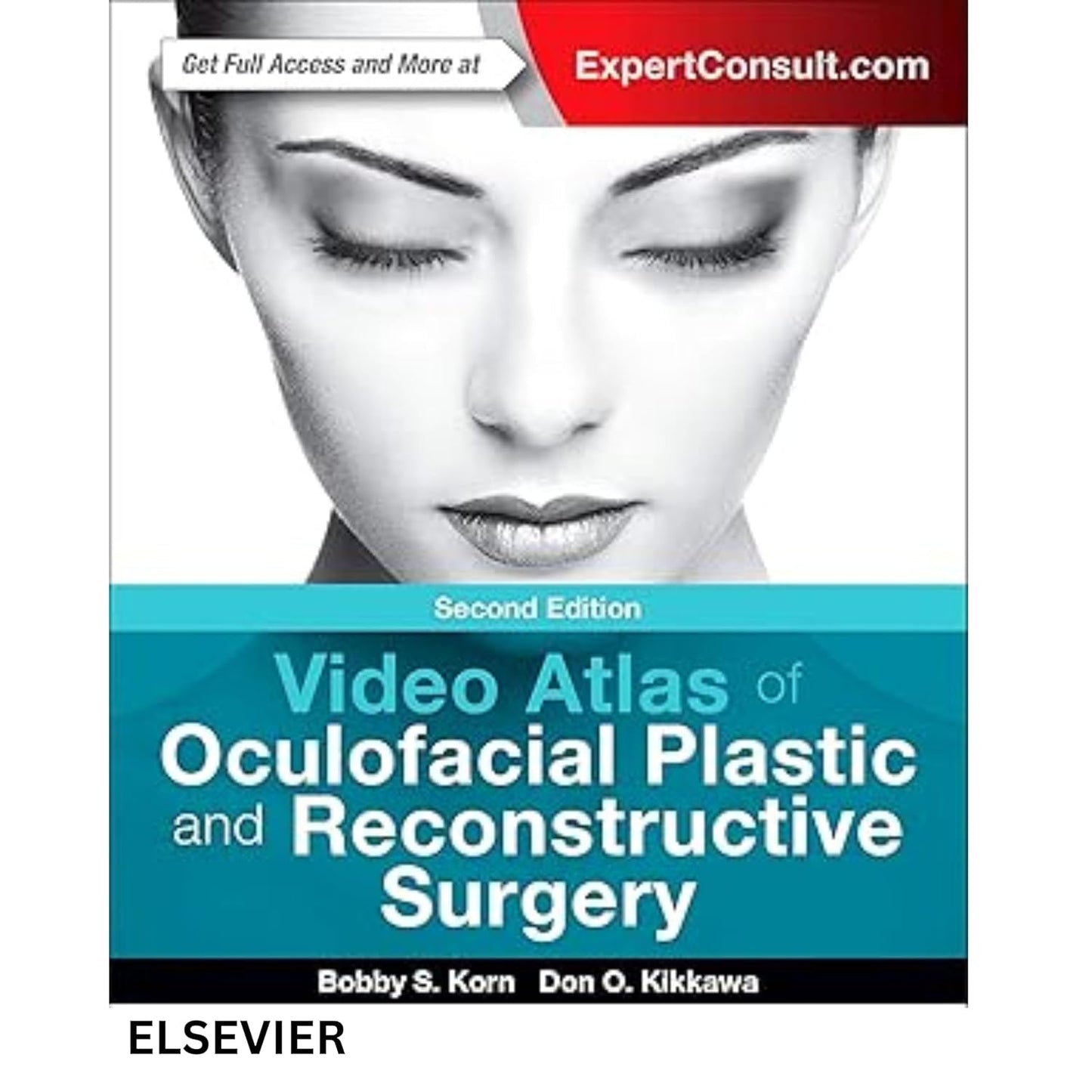 Video Atlas of Oculofacial Plastic and Reconstructive Surgery, 2nd Edition (PDF+75videos)