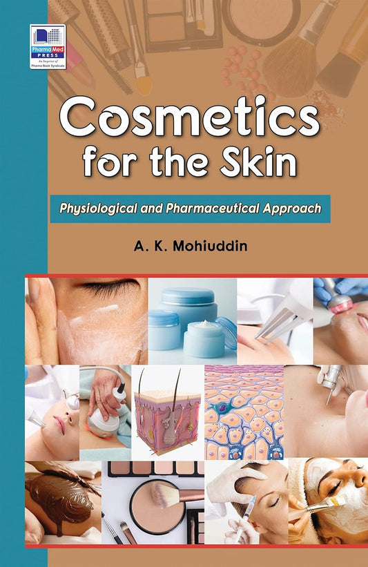 Cosmetics for the Skin: Physiological and Pharmaceutical Approach