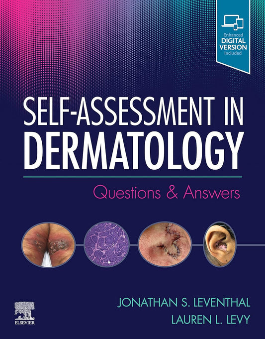 Self-Assessment in Dermatology: Questions and Answers 1st edition