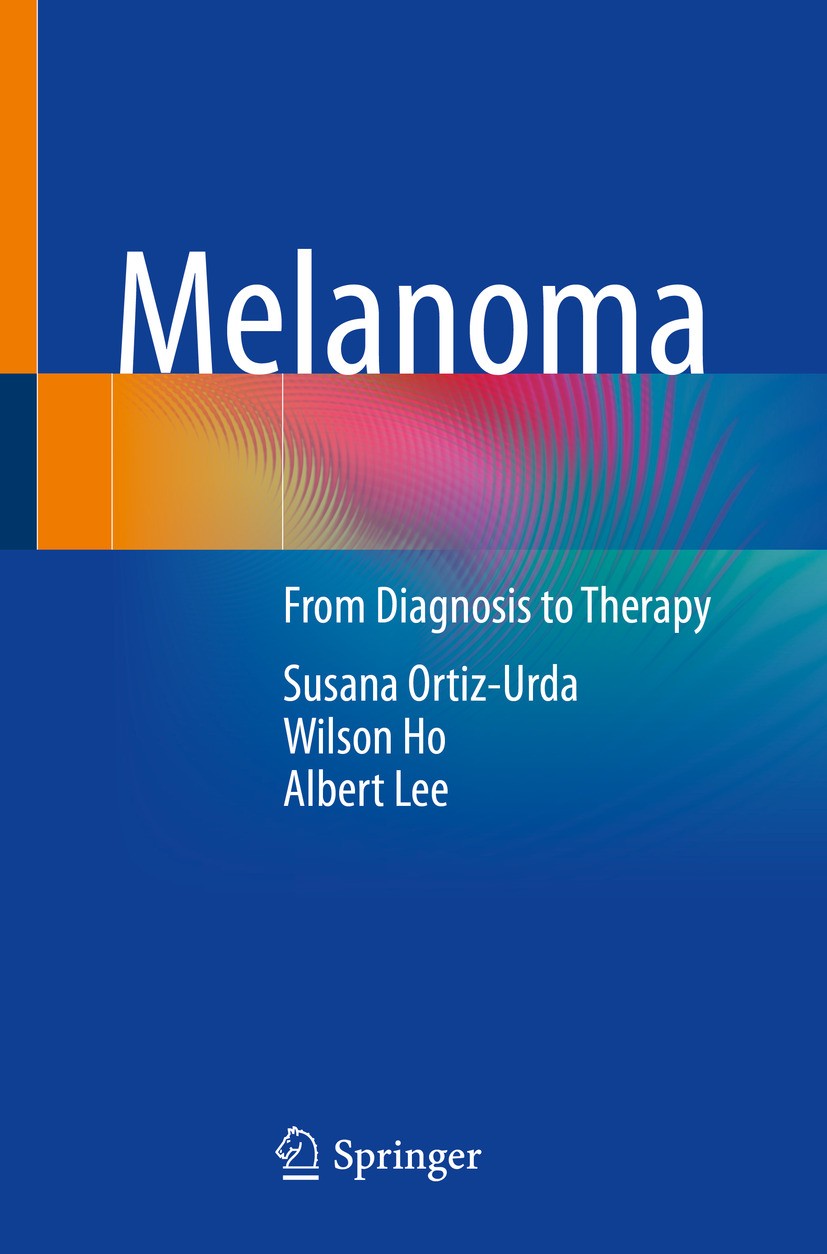 Melanoma: From Diagnosis to Therapy