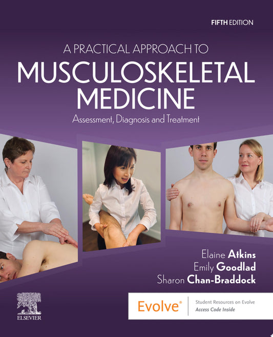 A Practical Approach to Musculoskeletal Medicine: Assessment, Diagnosis, Treatment, 5th Edition