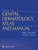 Genital Dermatology Atlas and Manual, 3rd Edition