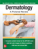 McGraw-Hill Specialty Board Review Dermatology: A Pictorial Review, Second Edition