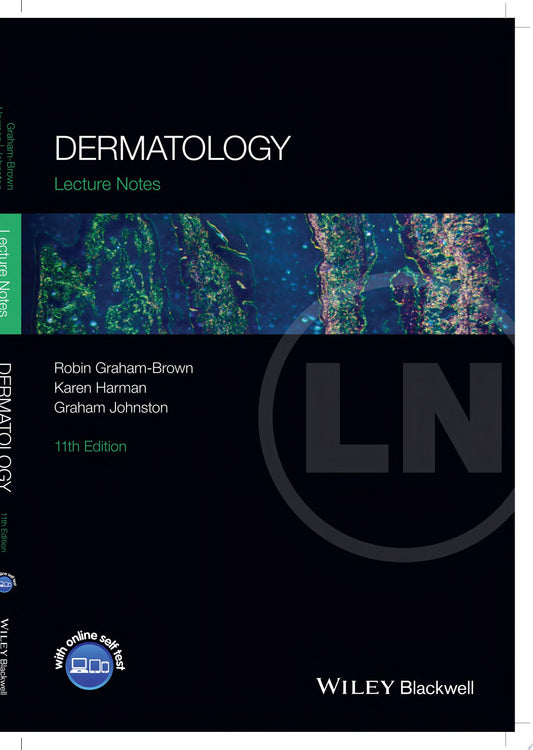 Lecture Notes: Dermatology, 11th Edition