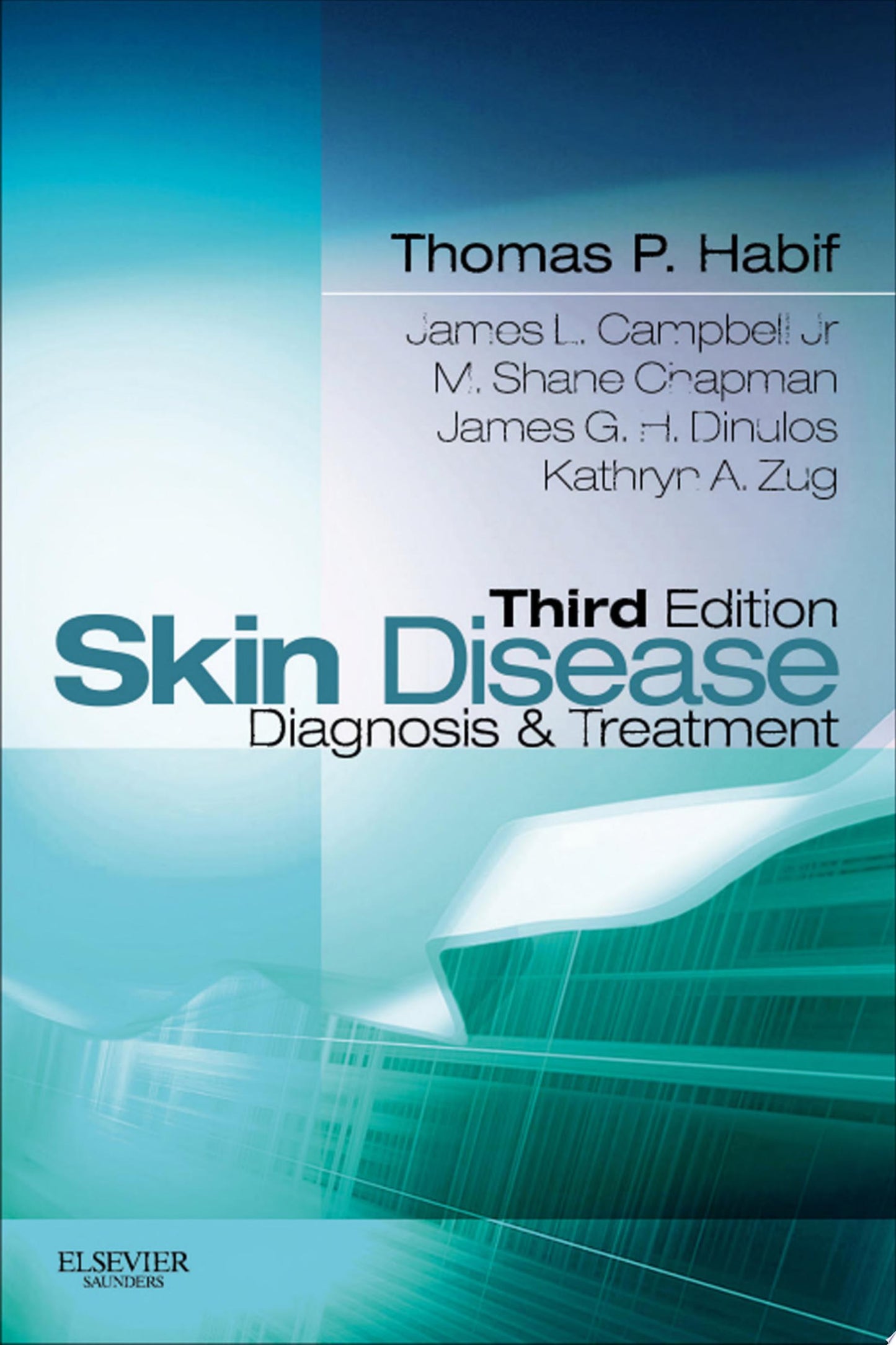 Skin Disease: Diagnosis and Treatment, 3e)