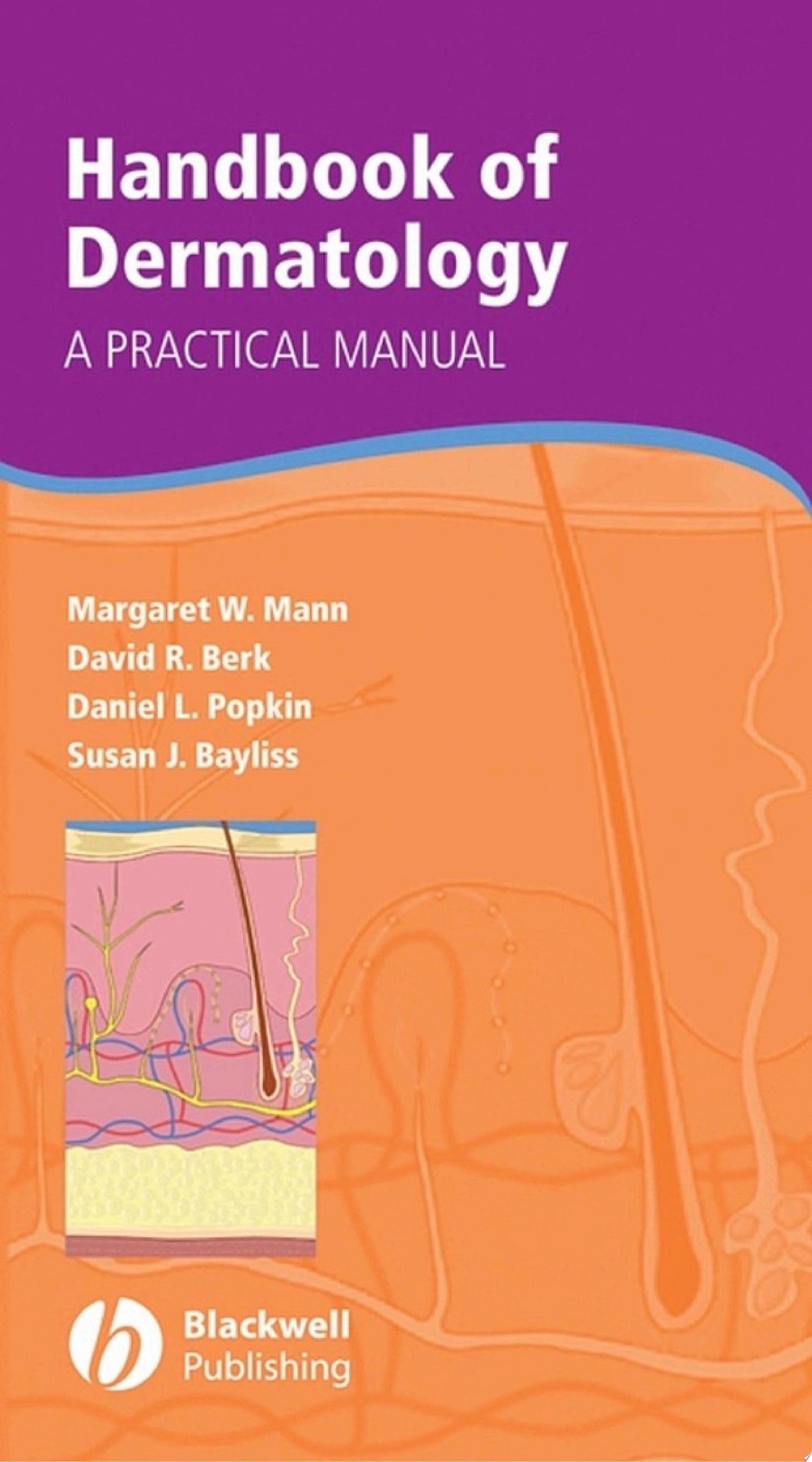 Handbook of Dermatology: A Practical Manual, 2nd Edition