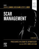 Procedures in Cosmetic Dermatology: Scar Management, 2nd Edition