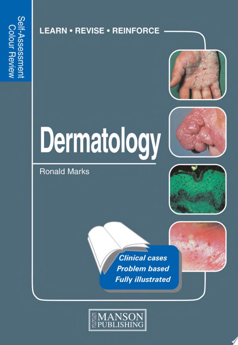 Dermatology: Self-Assessment Colour Review