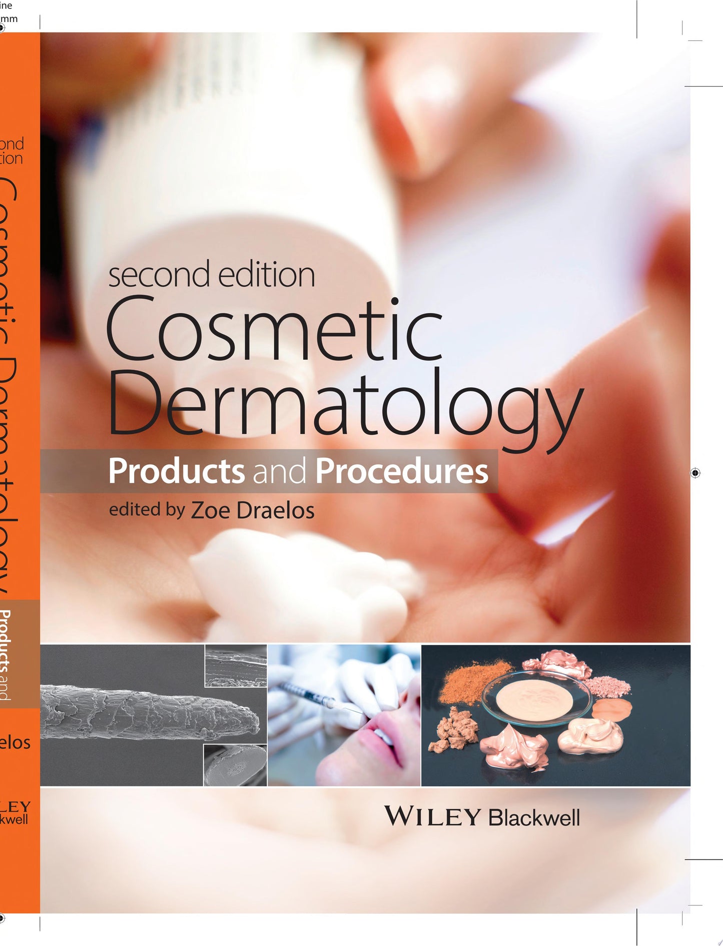 Cosmetic Dermatology: Products and Procedures, 2nd Edition