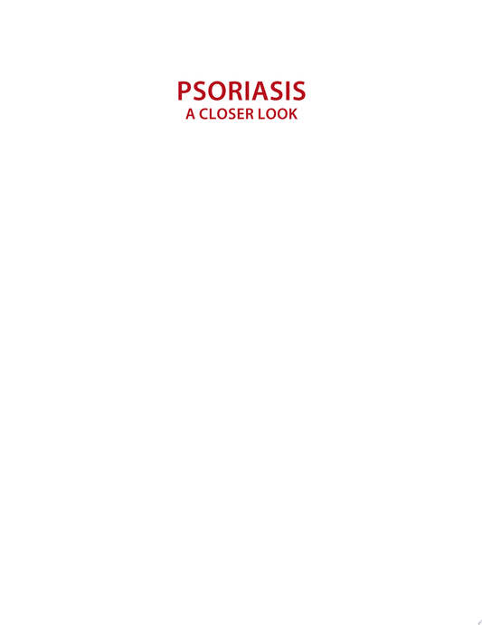 Psoriasis: A Closer Look, 2nd Edition