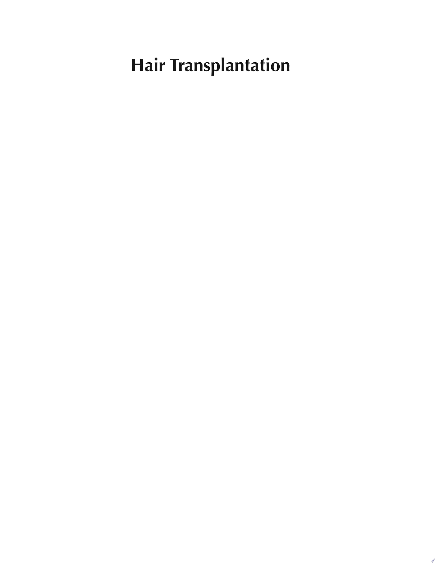 Procedures in Cosmetic Dermatology Series: Hair Transplantation