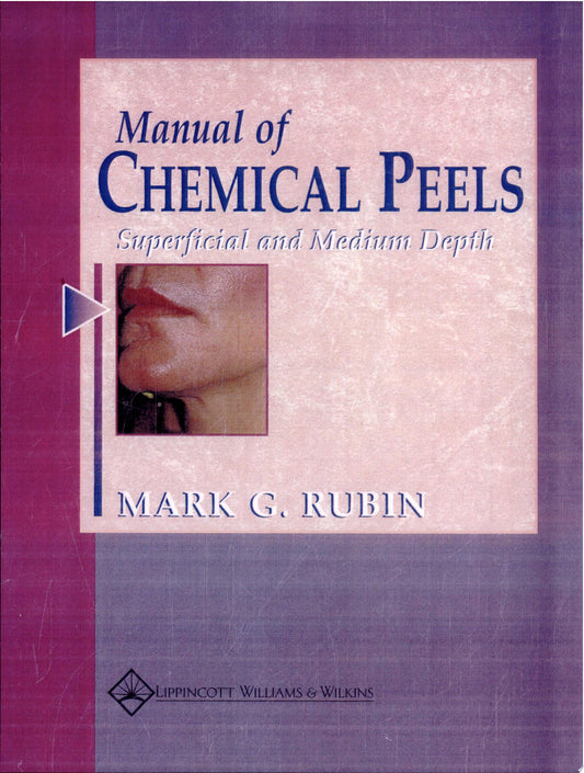 A Practical Guide to Chemical Peels, Microdermabrasion & Topical Products