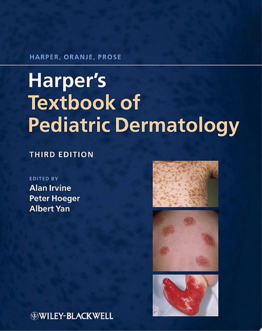 Textbook of Pediatric Dermatology, 2nd Edition
