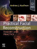 Practical Facial Reconstruction: Theory and Practice, 2nd Edition