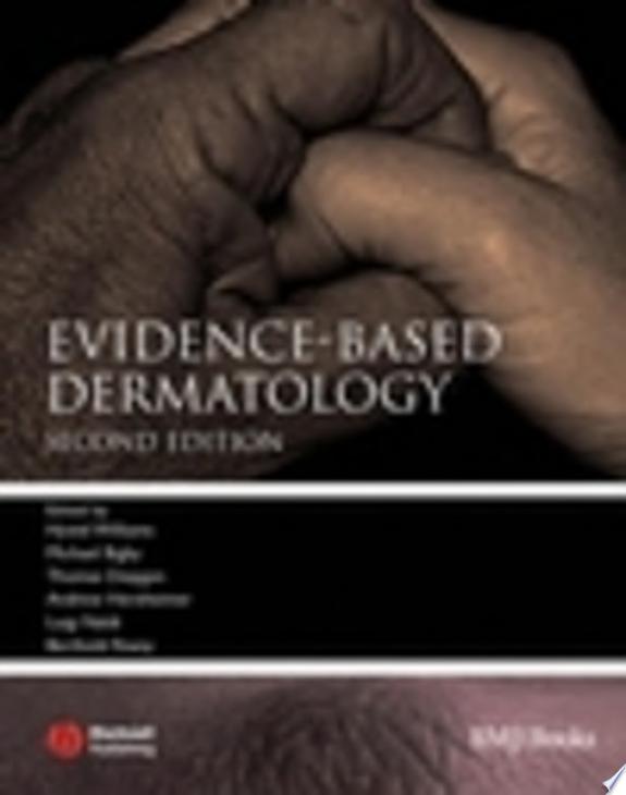 Evidence Based Dermatology, 2nd Edition