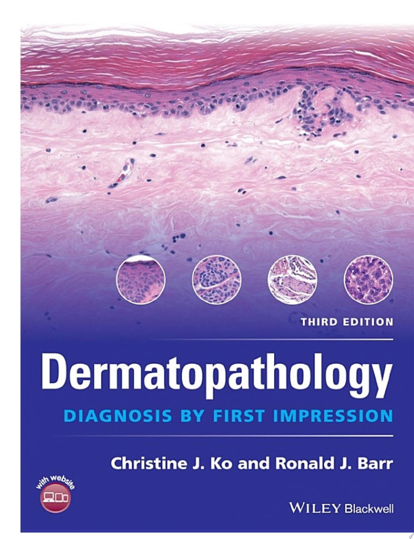 Dermatopathology: Diagnosis by First Impression, 3rd Edition