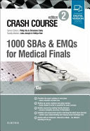 Crash Course 1000 SBAs for Finals and the MLA – Clinical Specialties, 3rd Edition