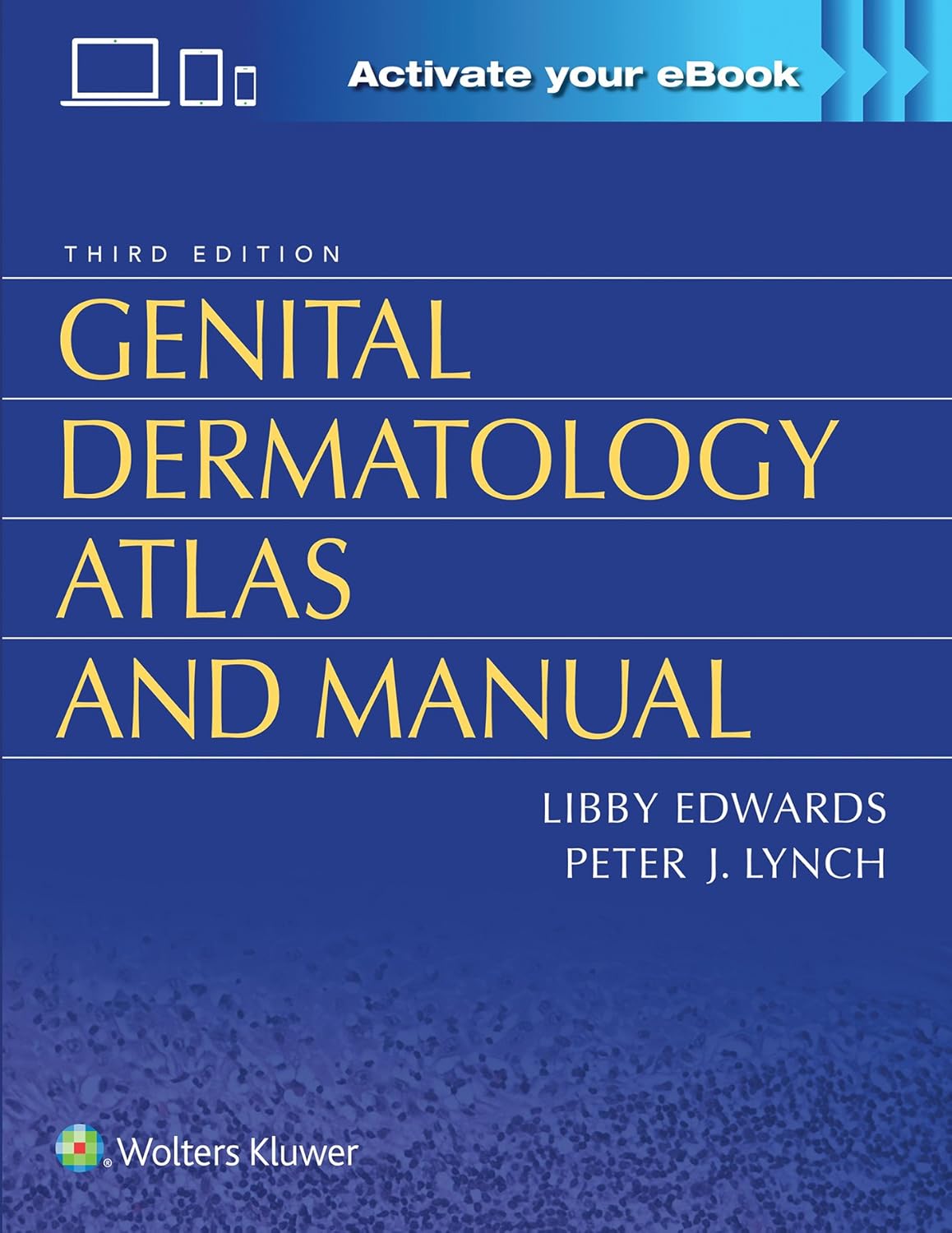 Genital Dermatology Atlas and Manual, 3rd Edition