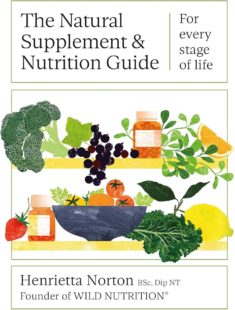 The Natural Supplement and Nutrition Guide: For every stage of life