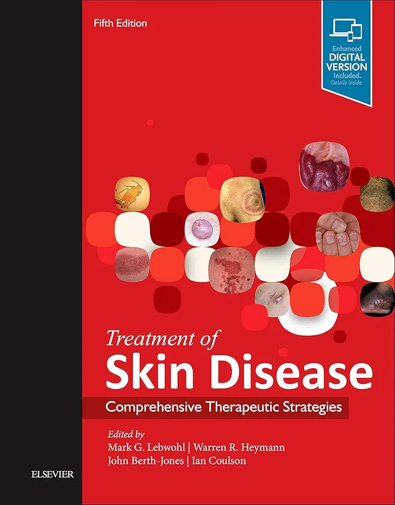 Treatment of Skin Disease: Comprehensive Therapeutic Strategies, 5th Edition